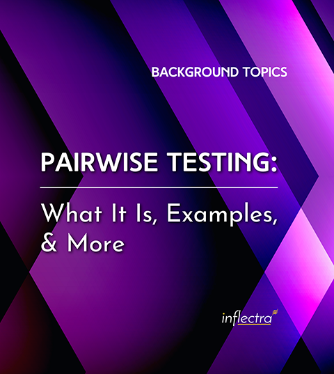 Pairwise testing can be an efficient way to maximize software testing coverage with constrained time or budget. Click here to learn more about it today!